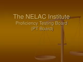 The NELAC Institute Proficiency Testing Board  (PT Board)