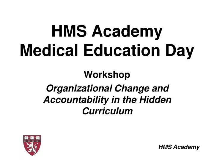 hms academy medical education day