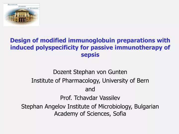 design of modified immunoglobuin preparations