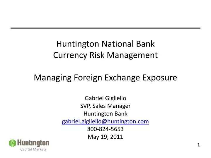 huntington national bank currency risk management