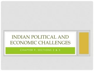 Indian Political and Economic Challenges