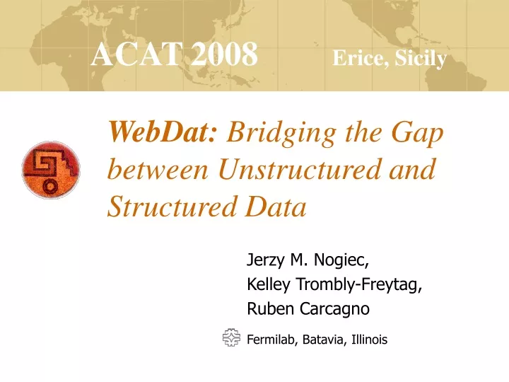 webdat bridging the gap between unstructured and structured data