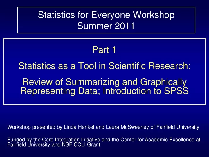 statistics for everyone workshop summer 2011