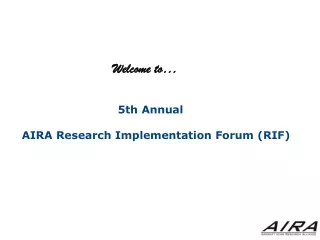 5th Annual  AIRA Research Implementation Forum (RIF)