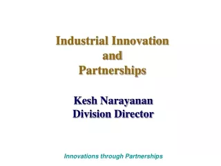 Industrial Innovation and Partnerships