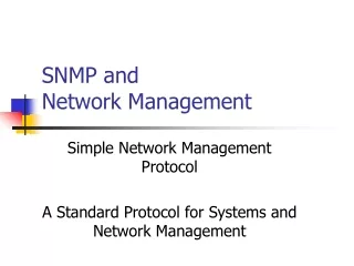 SNMP and Network Management
