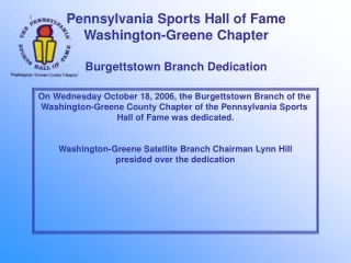 Pennsylvania Sports Hall of Fame Washington-Greene Chapter Burgettstown Branch Dedication