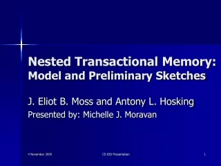 Nested Transactional Memory: Model and Preliminary Sketches
