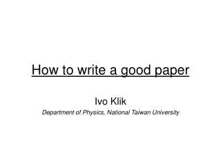 How to write a good paper