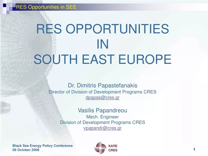 res opportunities in south east europe