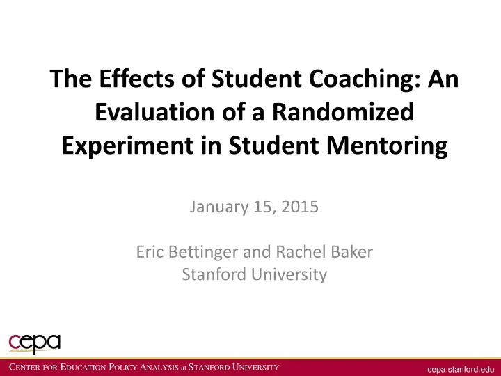 the effects of student coaching an evaluation of a randomized experiment in student mentoring
