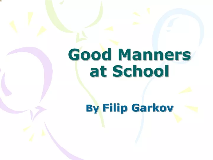 good manners at school