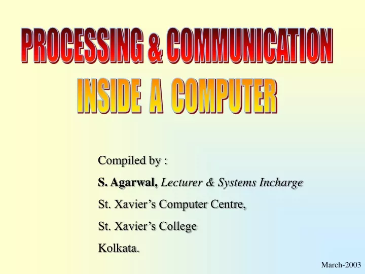 processing communication inside a computer