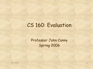 CS 160: Evaluation