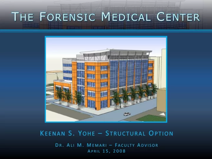 the forensic medical center