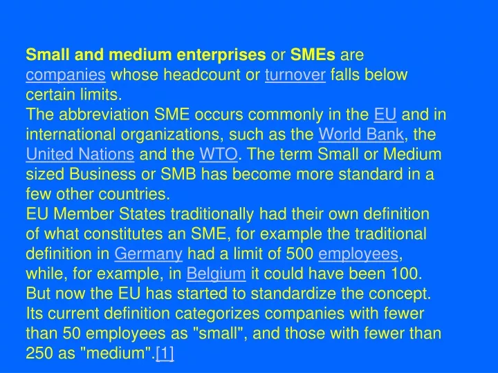 small and medium enterprises or smes