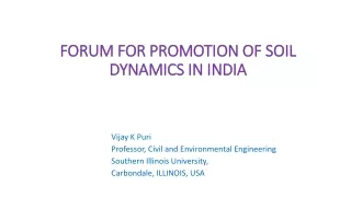FORUM FOR PROMOTION OF SOIL DYNAMICS IN INDIA
