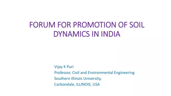 forum for promotion of soil dynamics in india