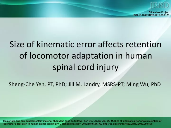 size of kinematic error affects retention of locomotor adaptation in human spinal cord injury