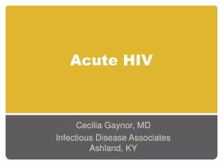Acute HIV