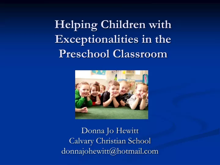 helping children with exceptionalities in the preschool classroom