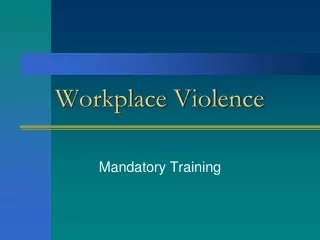 Workplace Violence