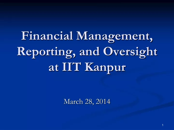 financial management reporting and oversight at iit kanpur