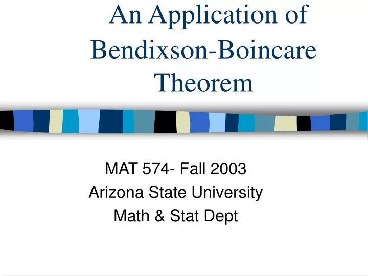 an application of bendixson boincare theorem