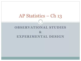 AP Statistics – Ch 13