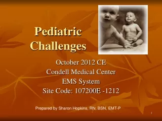 Pediatric Challenges