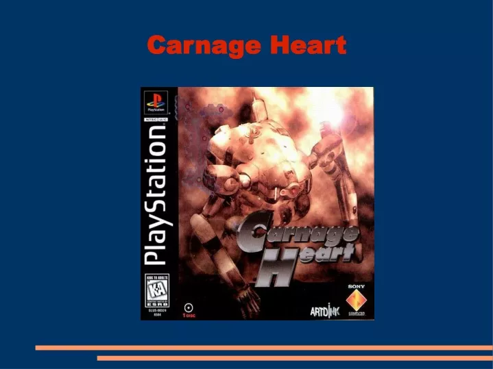 carnage heart