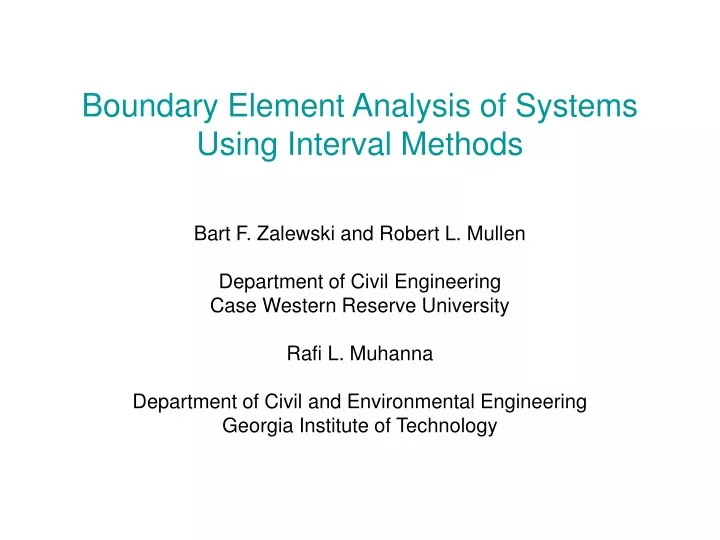 boundary element analysis of systems using interval methods
