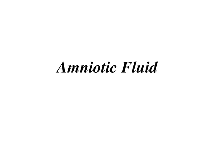 amniotic fluid