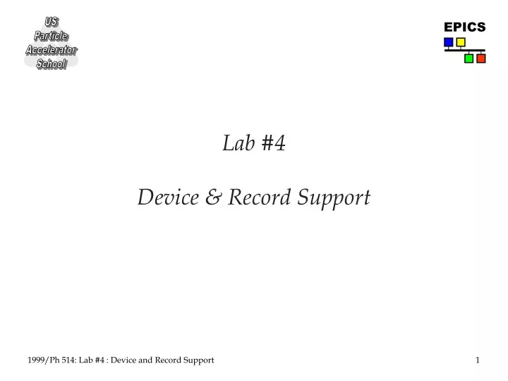 lab 4 device record support