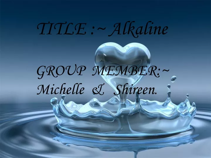 title alkaline group member michelle shireen