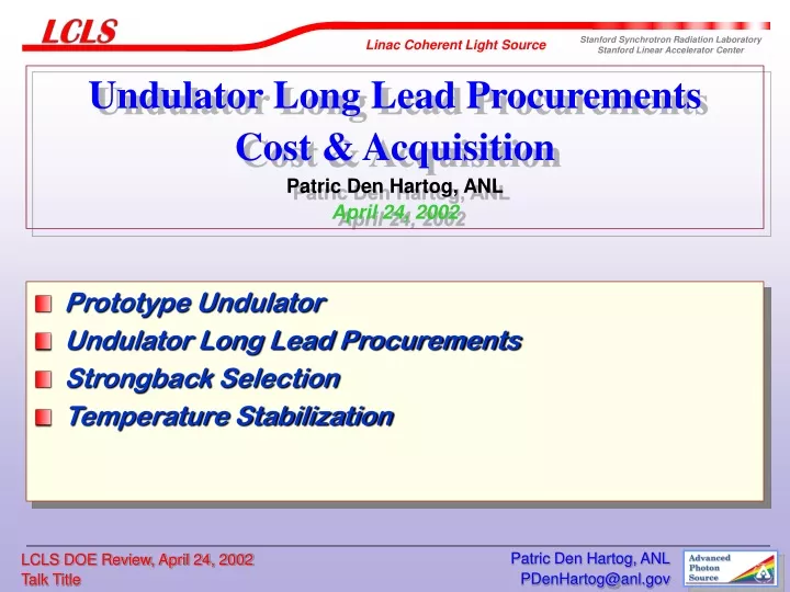 undulator long lead procurements cost acquisition patric den hartog anl april 24 2002