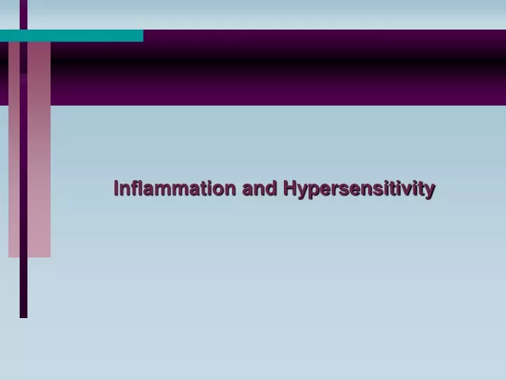 inflammation and hypersensitivity