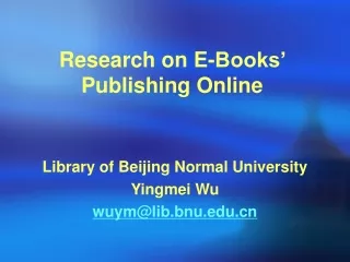 Research on E-Books’ Publishing Online