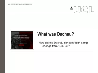 What was Dachau?
