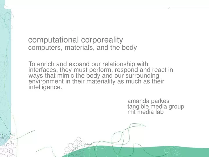 computational corporeality computers materials