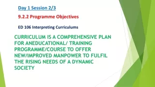 Day 1 Session 2/3 9.2.2 Programme Objectives