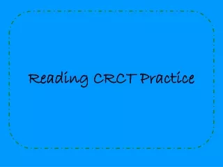 Reading CRCT Practice