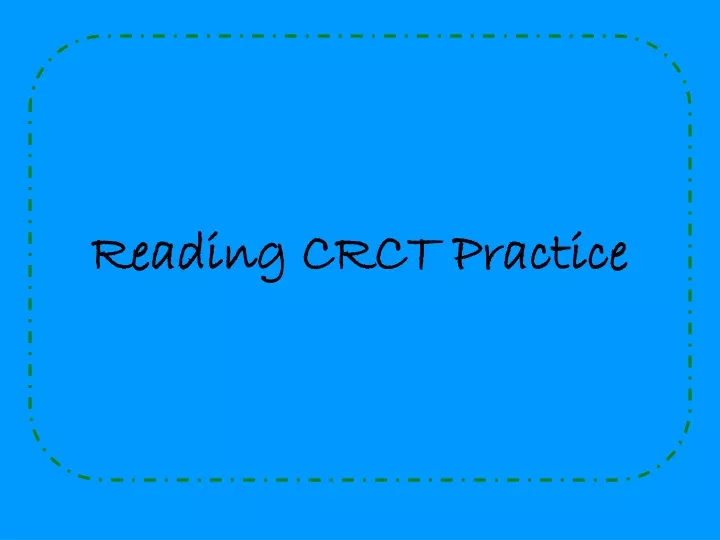 reading crct practice