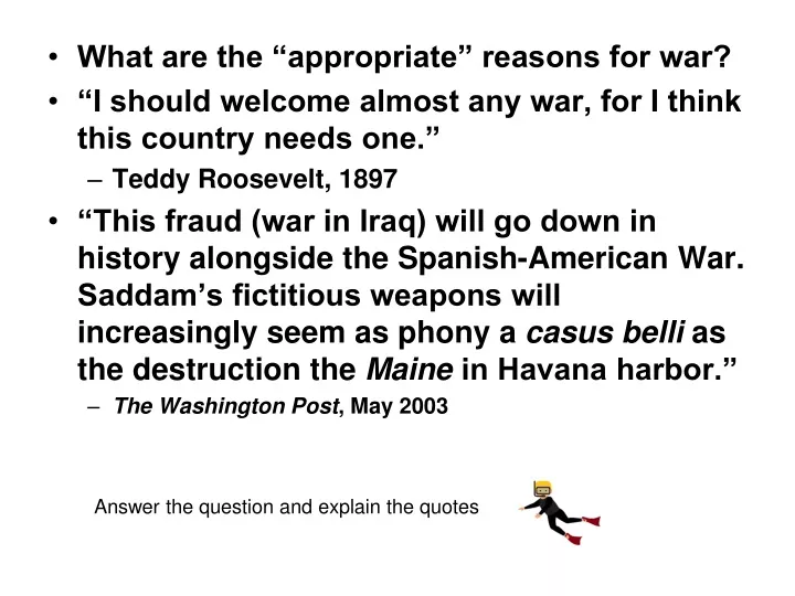 what are the appropriate reasons for war i should