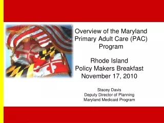 Overview of the Maryland  Primary Adult Care (PAC) Program