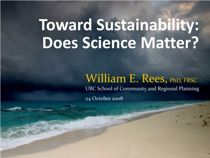 toward sustainability does science matter
