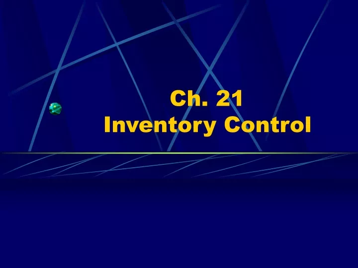 ch 21 inventory control