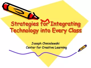 Strategies for Integrating Technology into Every Class
