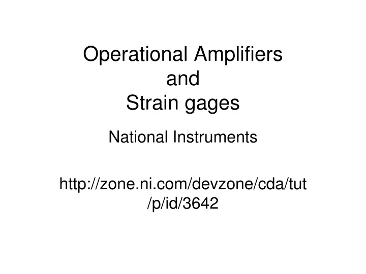 operational amplifiers and strain gages