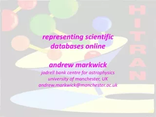 representing scientific databases online andrew markwick jodrell bank centre for astrophysics
